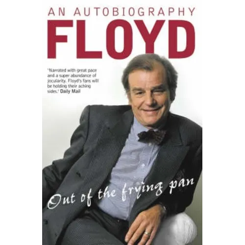 Out of the Frying Pan: Scenes from My Life