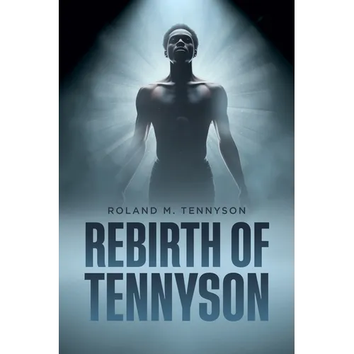 Rebirth Of Tennyson