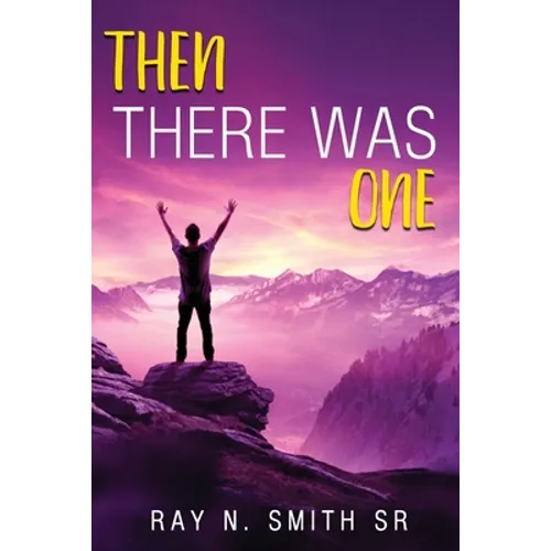 Then There Was One