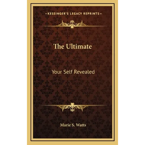 The Ultimate: Your Self Revealed