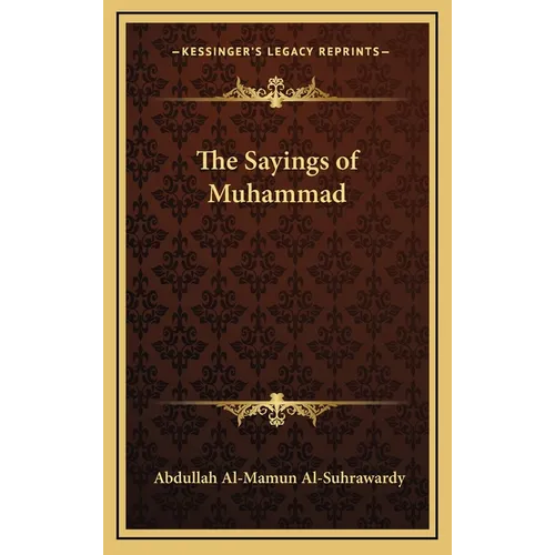 The Sayings of Muhammad