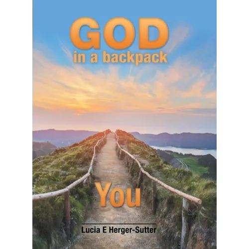 God in a Backpack: You