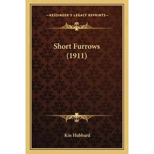 Short Furrows (1911)