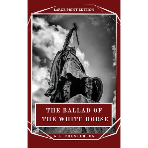 The Ballad of the White Horse