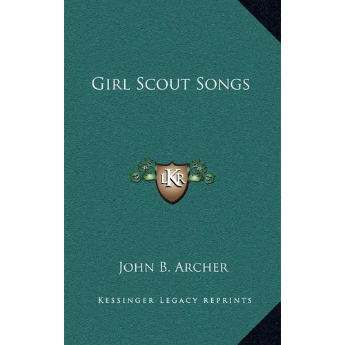 Girl Scout Songs