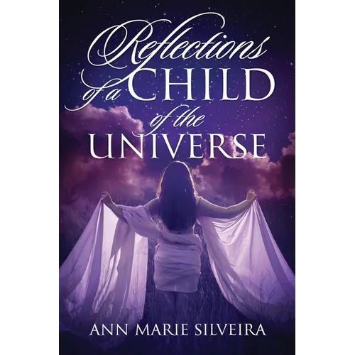 Reflections of a Child of the Universe