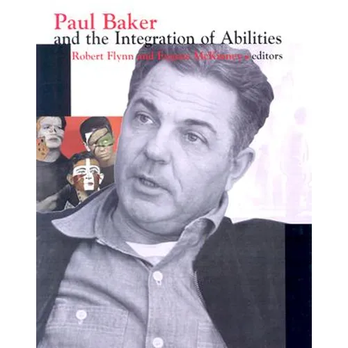 Paul Baker and the Integration of Abilities