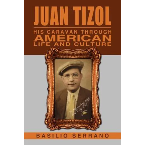 Juan Tizol - His Caravan Through American Life and Culture - Paperback