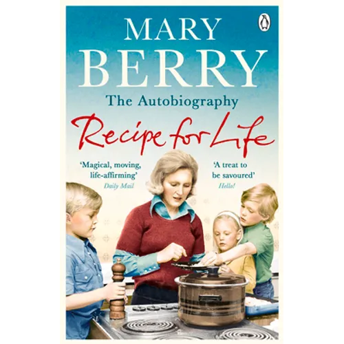 Recipe for Life: The Autobiography