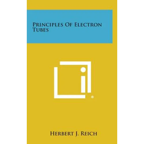 Principles of Electron Tubes