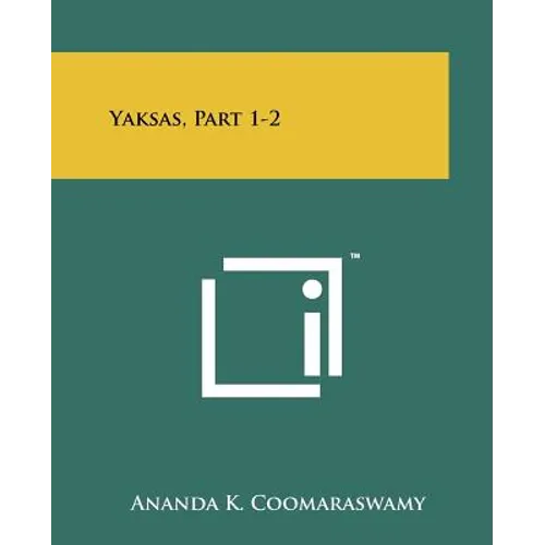Yaksas, Part 1-2