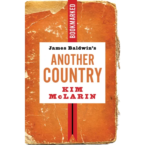 James Baldwin's Another Country: Bookmarked