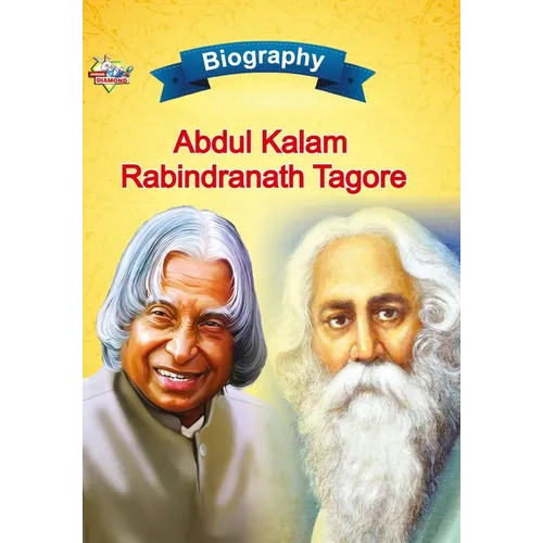 Biography of A.P.J. Abdul Kalam and Rabindranath Tagore
