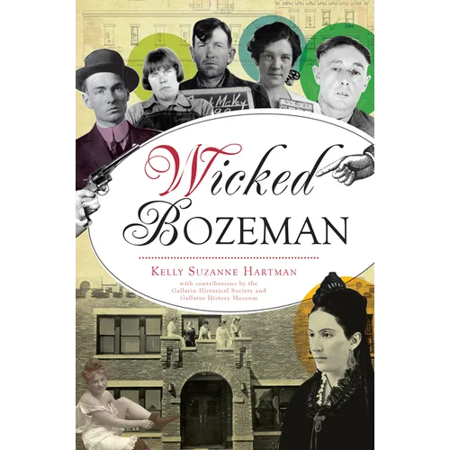 Wicked Bozeman