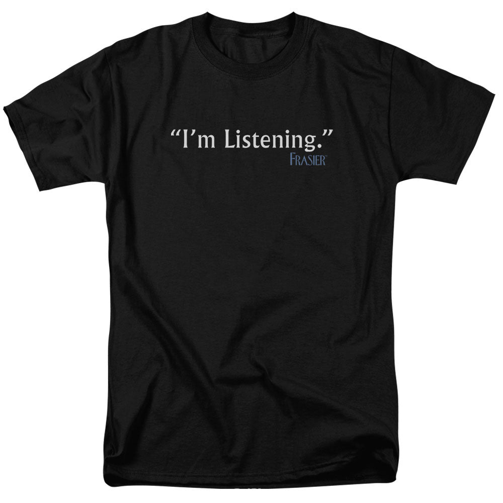 Frasier Im Listening Mens T Shirt Black Officially Licensed