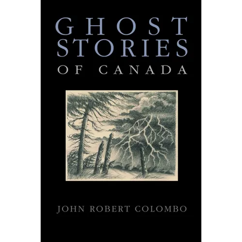 Ghost Stories of Canada