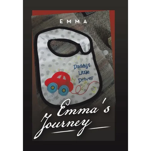 Emma's Journey - Hardcover