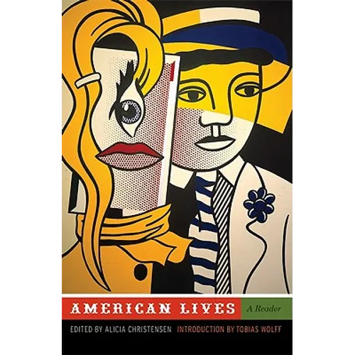 American Lives: A Reader