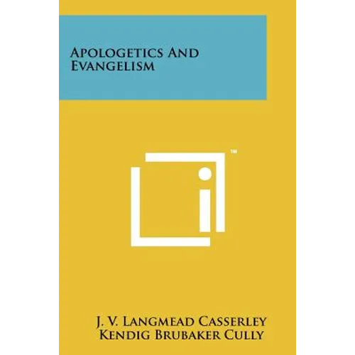 Apologetics And Evangelism