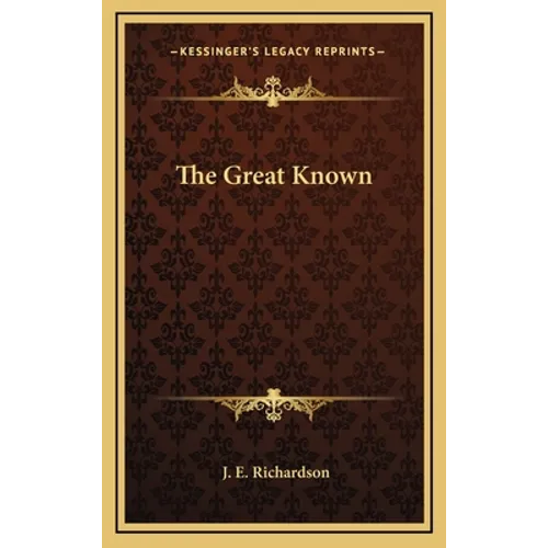 The Great Known