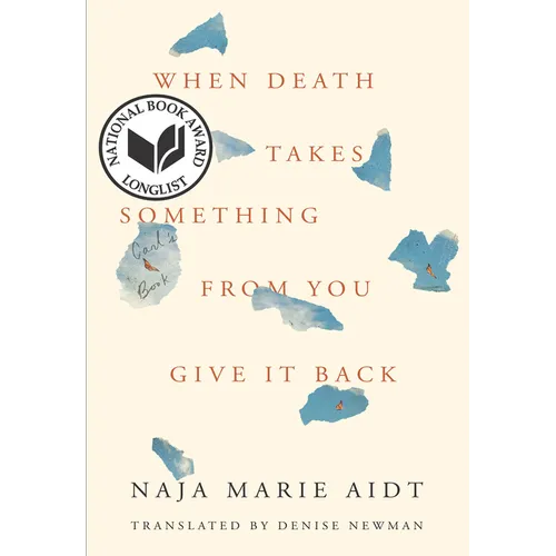 When Death Takes Something from You Give It Back: Carl's Book