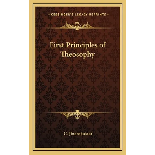 First Principles of Theosophy