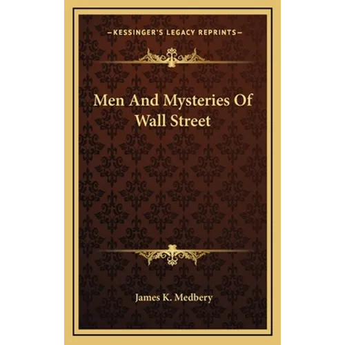Men And Mysteries Of Wall Street