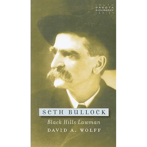 Seth Bullock: Black Hills Lawman
