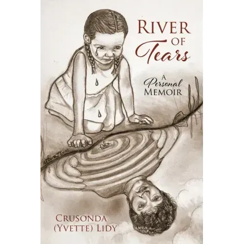 River of Tears: A Personal Memoir
