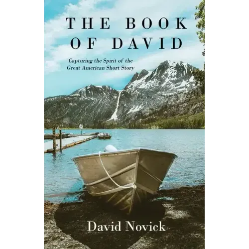 The Book of David: Capturing the Spirit of the Great American Short Story