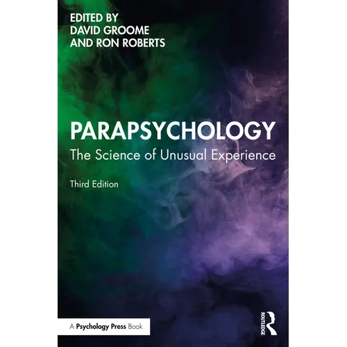 Parapsychology: The Science of Unusual Experience