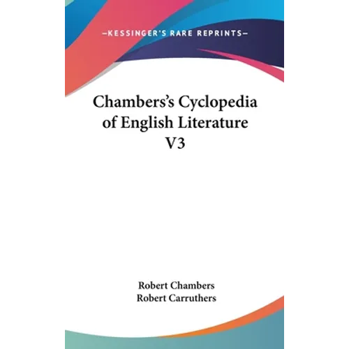 Chambers's Cyclopedia of English Literature V3