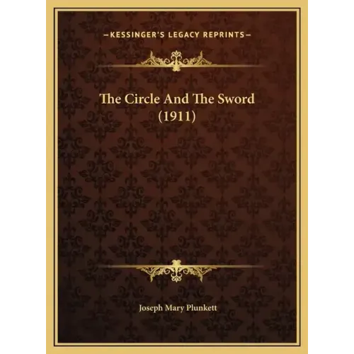 The Circle And The Sword (1911)