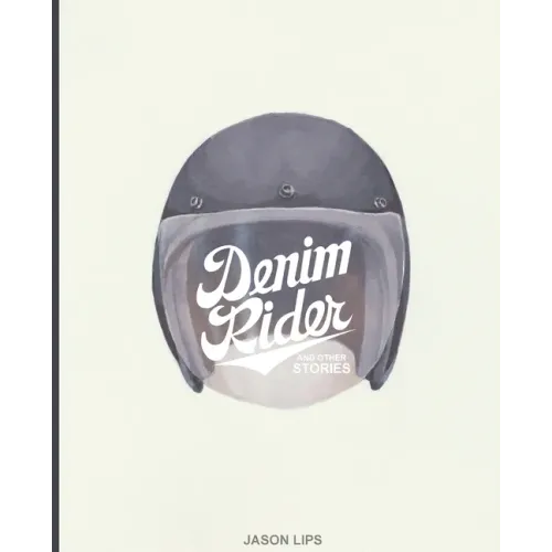 Denim Rider and Other Stories