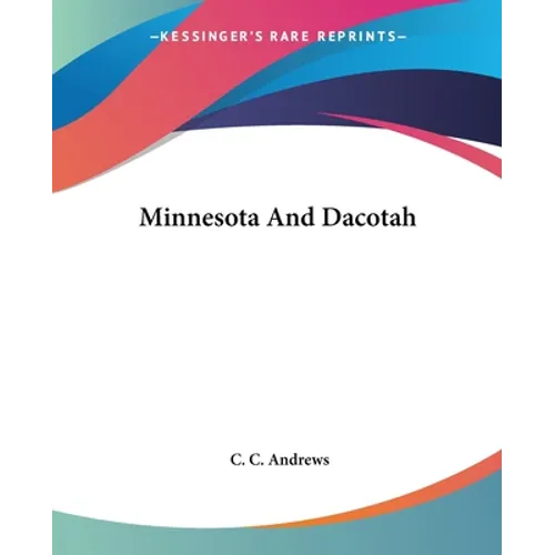 Minnesota And Dacotah