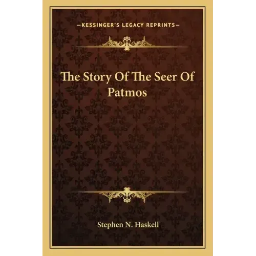 The Story Of The Seer Of Patmos