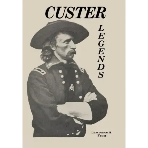 Custer Legends