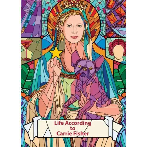 Life According to Carrie Fisher (Charity Quote Book)