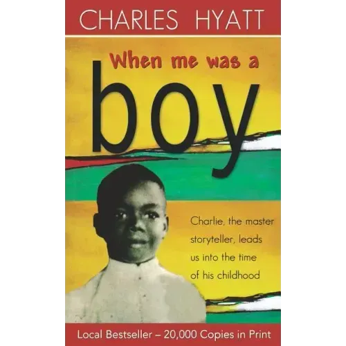 When Me Was a Boy