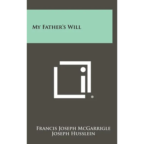 My Father's Will