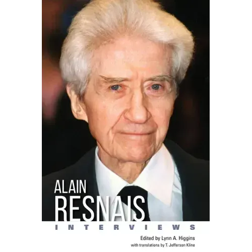 Alain Resnais: Interviews
