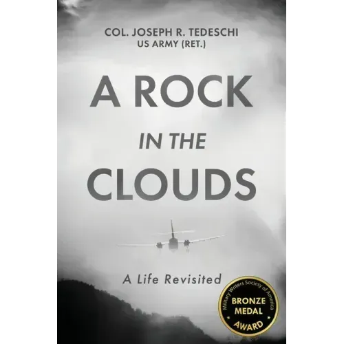 A Rock in the Clouds: A Life Revisited