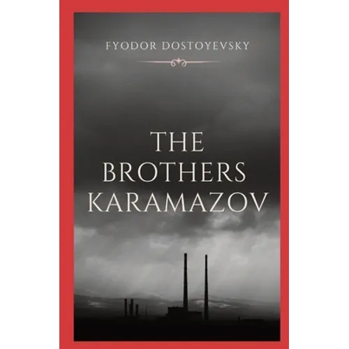 The Brothers Karamazov