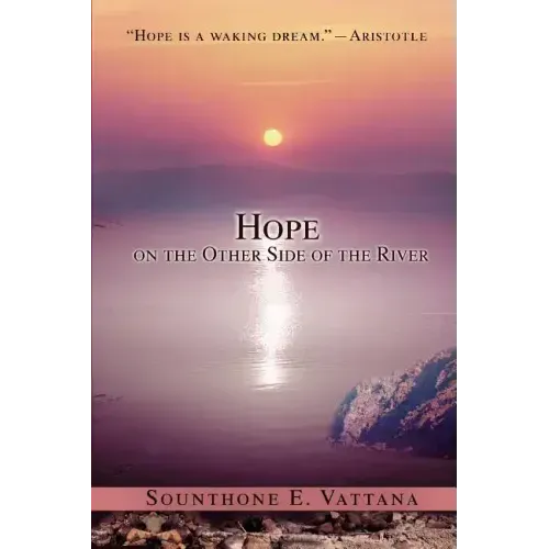 Hope on the Other Side of the River