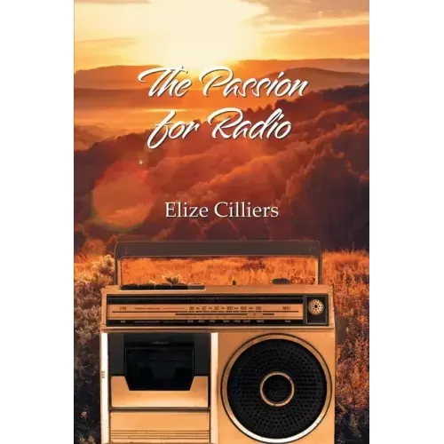 The Passion for Radio