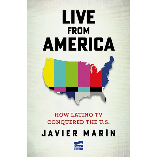 Live from America: How Latino TV Conquered the United States. Publishers Weekly Booklife Prize 2026