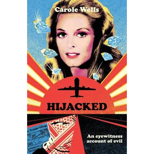 Hijacked: An Eyewitness Account of Evil