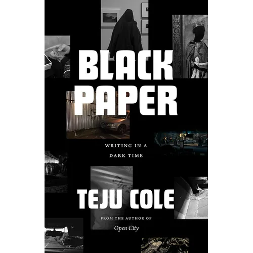 Black Paper: Writing in a Dark Time