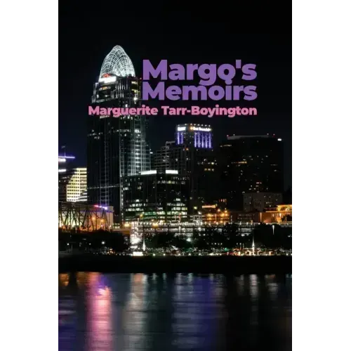 Margo's Memoirs