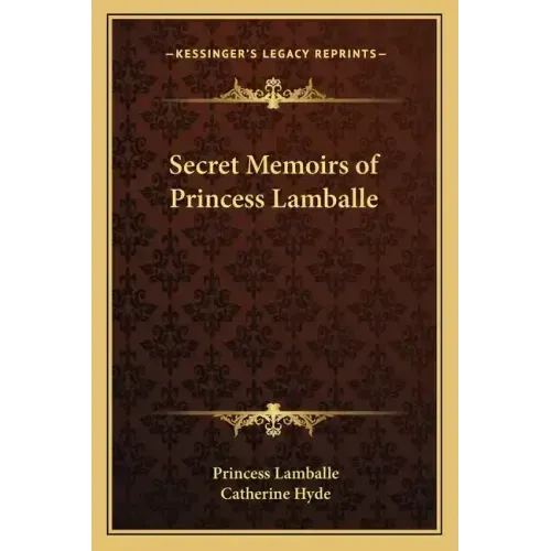 Secret Memoirs of Princess Lamballe